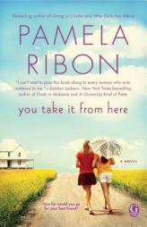 You Take It from Here by Pamela Ribon Paperback Book