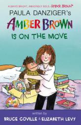 Amber Brown Is on the Move by Paula Danziger Paperback Book