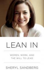 Lean In: Women, Work, and the Will to Lead by Sheryl Sandberg Paperback Book