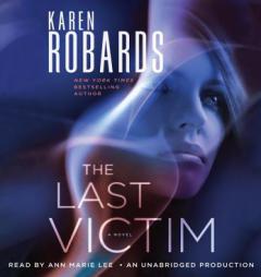 The Last Victim by Karen Robards Paperback Book