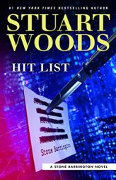 Hit List (A Stone Barrington Novel) by Stuart Woods Paperback Book