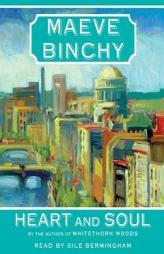 Heart and Soul by Maeve Binchy Paperback Book