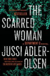 The Scarred Woman (A Department Q Novel) by Jussi Adler-Olsen Paperback Book