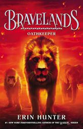 Bravelands #6: Oathkeeper by Erin Hunter Paperback Book