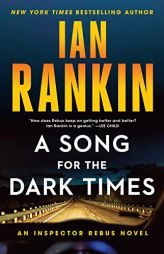 Song for Dark Times (A Rebus Novel, 23) by Ian Rankin Paperback Book