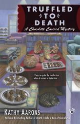 Truffled to Death by Kathy Aarons Paperback Book