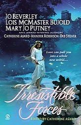 Irresistible Forces by Catherine (EDT) Asaro Paperback Book