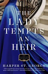 The Lady Tempts an Heir (The Gilded Age Heiresses) by Harper St George Paperback Book