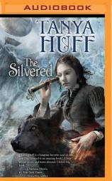 The Silvered by Tanya Huff Paperback Book
