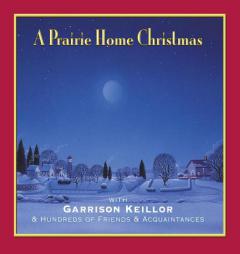 APHC Christmas: With Garrison Keillor & Hundreds of Friends & Acquaintances (Lake Wobegon) by Garrison Keillor Paperback Book