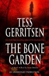 The Bone Garden by Tess Gerritsen Paperback Book