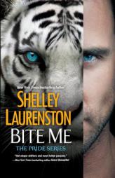 Bite Me by Shelly Laurenston Paperback Book