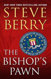 The Bishop's Pawn: A Novel (Cotton Malone) by Steve Berry Paperback Book
