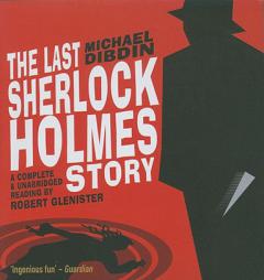 The Last Sherlock Holmes Story (BBC Audio) by Michael Dibdin Paperback Book