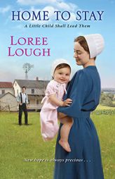 Home to Stay by Loree Lough Paperback Book