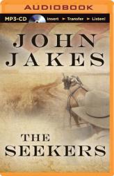 The Seekers (The Kent Family Chronicles) by John Jakes Paperback Book