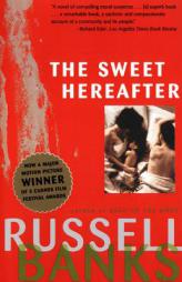 Sweet Hereafter Movie Tie-In by Russell Banks Paperback Book