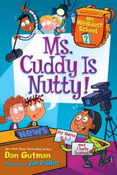 Ms. Cuddy Is Nutty! by Dan Gutman Paperback Book