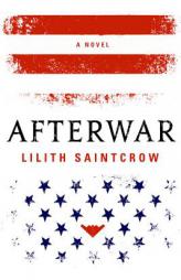 Afterwar by Lilith Saintcrow Paperback Book