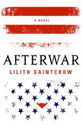 Afterwar by Lilith Saintcrow Paperback Book