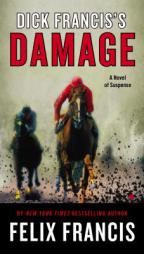 Dick Francis's Damage by Felix Francis Paperback Book