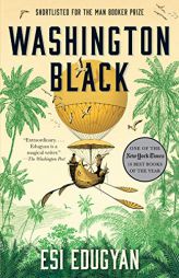 Washington Black by Esi Edugyan Paperback Book