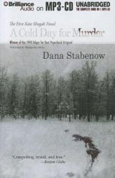 A Cold Day for Murder: A Kate Shugak Mystery (Kate Shugak Series) by Dana Stabenow Paperback Book