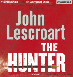 The Hunter (Wyatt Hunt Series) by John Lescroart Paperback Book