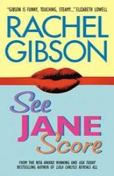 See Jane Score by Rachel Gibson Paperback Book