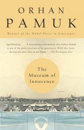 The Museum of Innocence by Orhan Pamuk Paperback Book