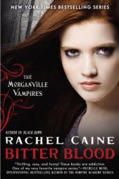 Bitter Blood: The Morganville Vampires by Rachel Caine Paperback Book