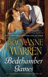 Bedchamber Games by Tracy Anne Warren Paperback Book