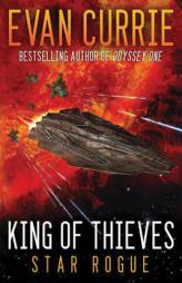King of Thieves by Evan Currie Paperback Book