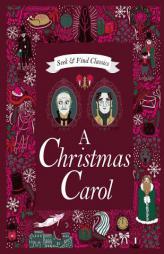 A Christmas Carol (Seek and Find Classics) by Charles Dickens Paperback Book