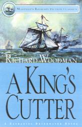 A King's Cutter (Mariner's Library Fiction Classics) by Richard Woodman Paperback Book