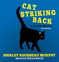 Cat Striking Back: A Joe Grey Mystery by Shirley Rousseau Murphy Paperback Book