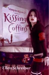 Vampire Kisses 2: Kissing Coffins (Vampire Kisses) by Ellen Schreiber Paperback Book