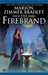 The Firebrand by Marion Zimmer Bradley Paperback Book