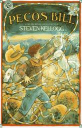 Pecos Bill by Steven Kellogg Paperback Book