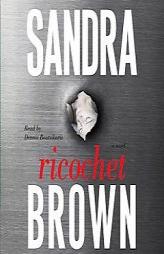 Ricochet by Sandra Brown Paperback Book