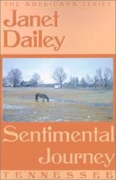 Sentimental Journey: Tennessee (Janet Dailey Americana) by Janet Dailey Paperback Book