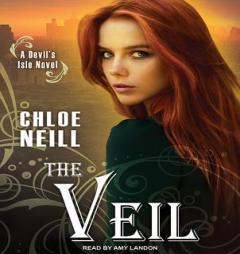 The Veil (Devil's Isle) by Chloe Neill Paperback Book