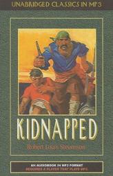 Kidnapped (Classics for Young Adults and Adults) by Robert Louis Stevenson Paperback Book