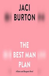 The Best Man Plan by Jaci Burton Paperback Book