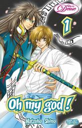 Oh, My God! Volume 1 (Oh My God! (Deux)) by Natsuho Shino Paperback Book