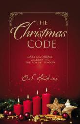 The Christmas Code Booklet by O. S. Hawkins Paperback Book