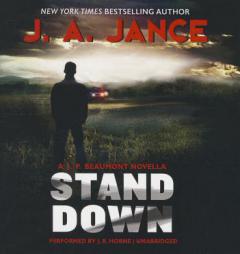 Stand Down: A J. P. Beaumont Novella (J. P. Beaumont series, Book 21.5) by J. A. Jance Paperback Book