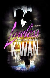 Lawless by K'Wan Paperback Book