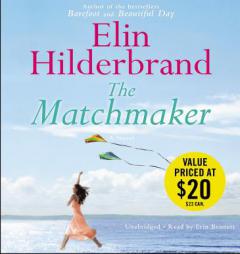 The Matchmaker by Elin Hilderbrand Paperback Book