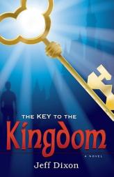 The Key To The Kingdom by Jeff Dixon Paperback Book